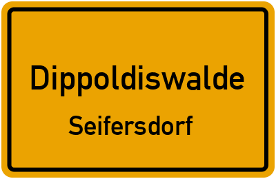 Ortsschild Dippoldiswalde Seifersdorf