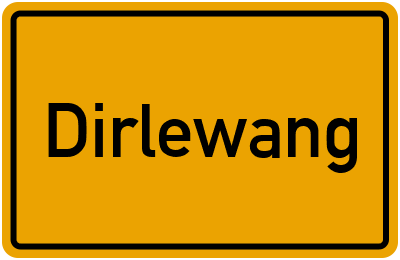 Ortsschild von Dirlewang in Bayern