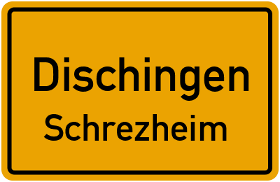 Straßenverzeichnis Dischingen Schrezheim