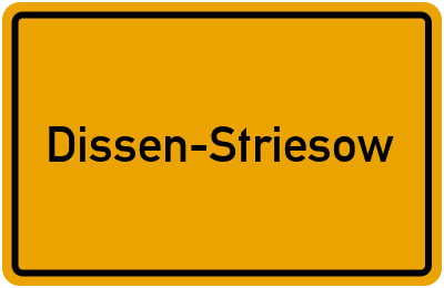 Ortsschild von Gemeinde Dissen-Striesow in Brandenburg