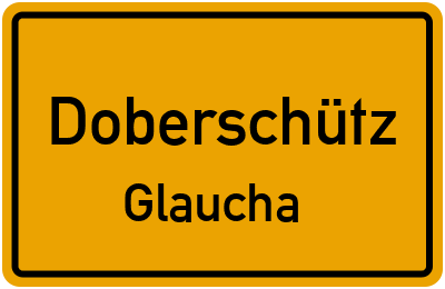 Straßenverzeichnis Doberschütz Glaucha