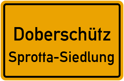 Straßenverzeichnis Doberschütz Sprotta-Siedlung