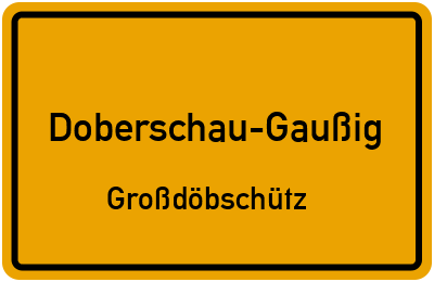 Straßenverzeichnis Doberschau-Gaußig Großdöbschütz