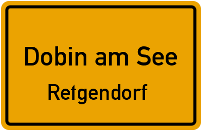 Straßenverzeichnis Dobin am See Retgendorf
