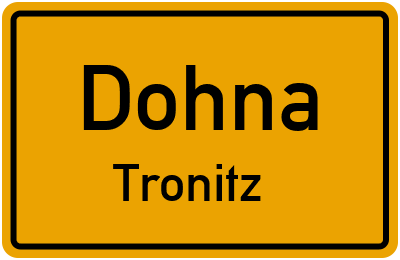 Straßenverzeichnis Dohna Tronitz