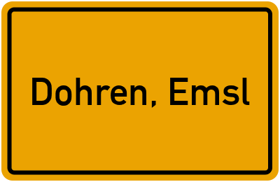Ortsschild von Gemeinde Dohren, Emsl in Niedersachsen