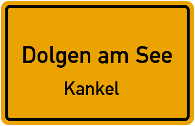 Straßenverzeichnis Dolgen am See Kankel