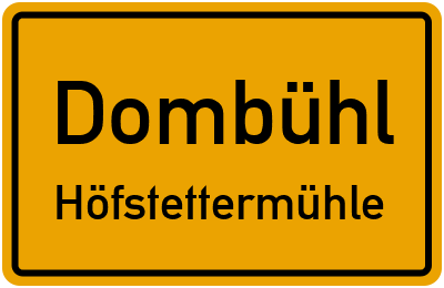 Straßenverzeichnis Dombühl Höfstettermühle