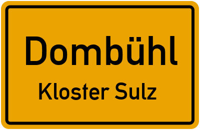 Ortsschild Dombühl Kloster Sulz