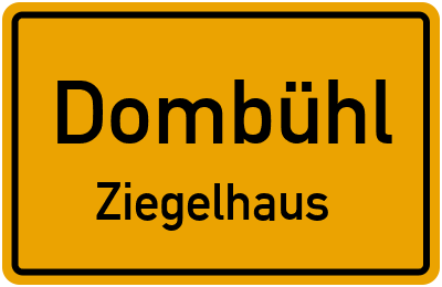 Straßenverzeichnis Dombühl Ziegelhaus