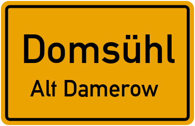Straßenverzeichnis Domsühl Alt Damerow