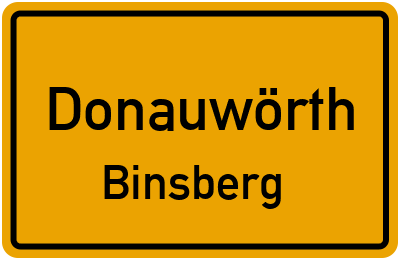 Ortsschild Donauwörth Binsberg