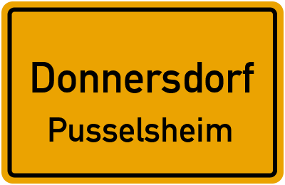 Ortsschild Donnersdorf Pusselsheim