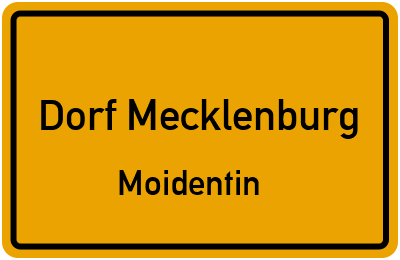 Straßenverzeichnis Dorf Mecklenburg Moidentin