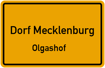 Straßenverzeichnis Dorf Mecklenburg Olgashof