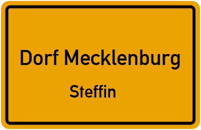 Straßenverzeichnis Dorf Mecklenburg Steffin