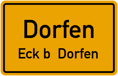 Straßenverzeichnis Dorfen Eck b. Dorfen