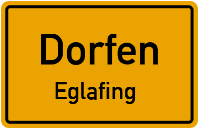 Straßenverzeichnis Dorfen Eglafing