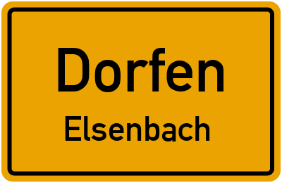 Ortsschild Dorfen Elsenbach