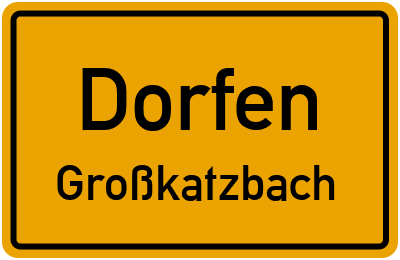 Straßenverzeichnis Dorfen Großkatzbach