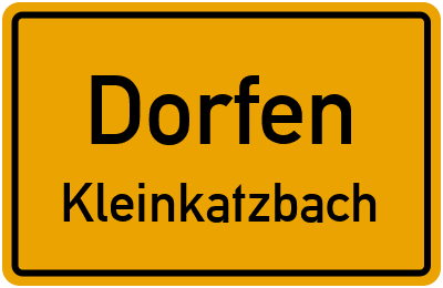 Ortsschild Dorfen Kleinkatzbach