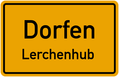Straßenverzeichnis Dorfen Lerchenhub