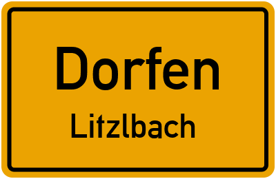 Ortsschild Dorfen Litzlbach