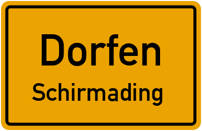 Straßenverzeichnis Dorfen Schirmading