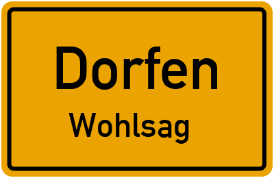 Straßenverzeichnis Dorfen Wohlsag