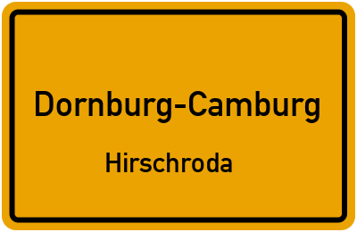Straßenverzeichnis Dornburg-Camburg Hirschroda