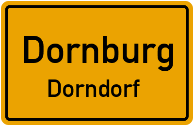 Ortsschild Dornburg Dorndorf