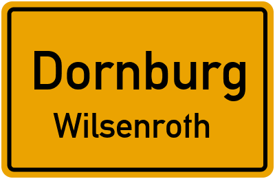 Ortsschild Dornburg Wilsenroth