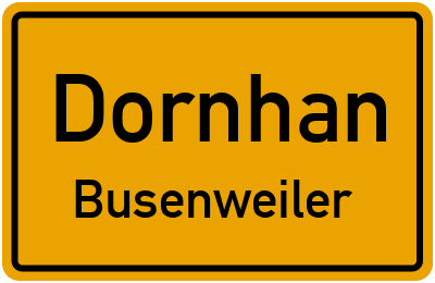 Ortsschild Dornhan Busenweiler