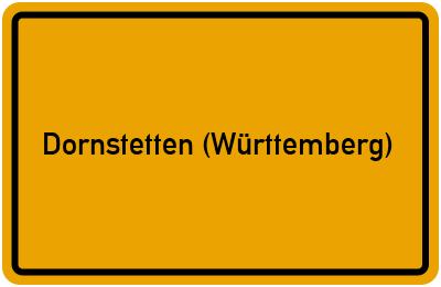 Ortsschild von Stadt Dornstetten (Württemberg) in Baden-Württemberg