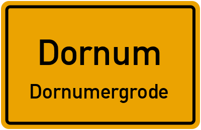 Ortsschild Dornum Dornumergrode