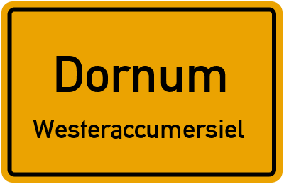 Ortsschild Dornum Westeraccumersiel