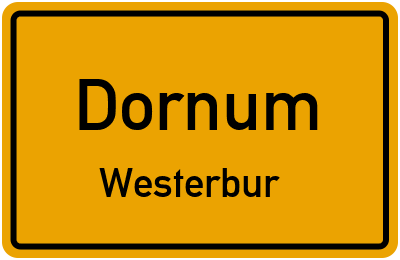 Ortsschild Dornum Westerbur