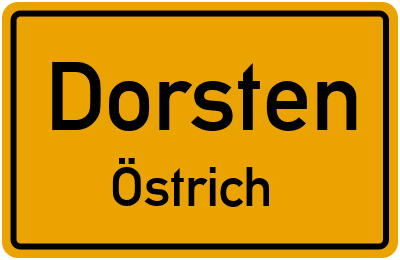 Ortsschild Dorsten Östrich