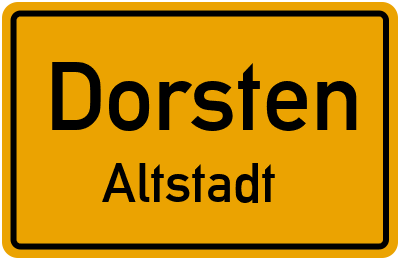 Ortsschild Dorsten Altstadt