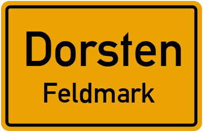 Ortsschild Dorsten Feldmark