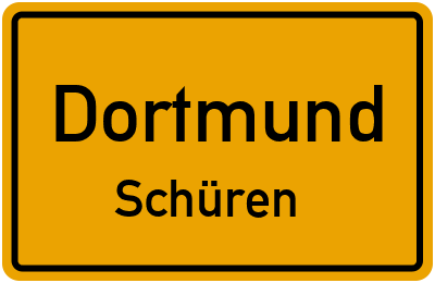Ortsschild Dortmund Schüren