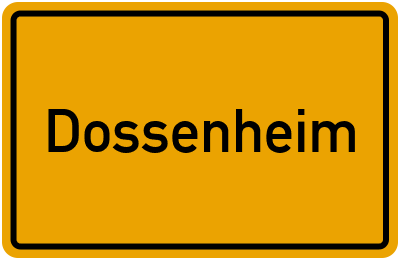Ortsschild von Dossenheim in Baden-Württemberg
