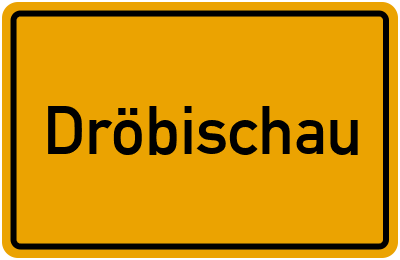 Ortsschild von Gemeinde Dröbischau in Thüringen