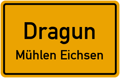 Straßenverzeichnis Dragun Mühlen Eichsen