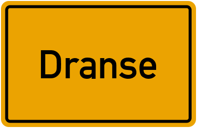 Ortsschild von Dranse in Brandenburg
