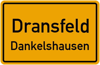 Straßenverzeichnis Dransfeld Dankelshausen