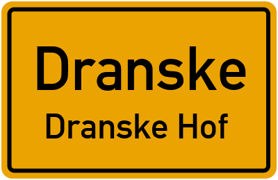 Straßenverzeichnis Dranske Dranske Hof