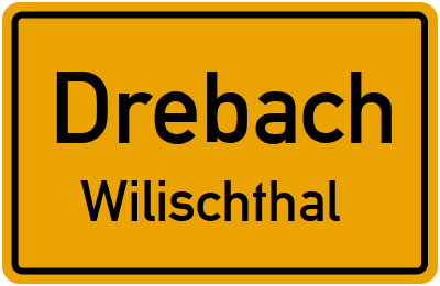 Ortsschild Drebach Wilischthal