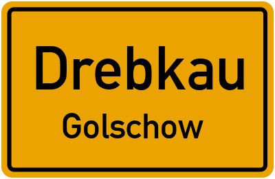 Straßenverzeichnis Drebkau Golschow