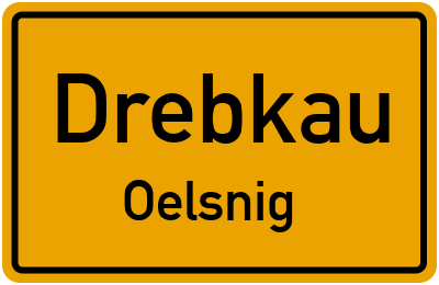 Straßenverzeichnis Drebkau Oelsnig